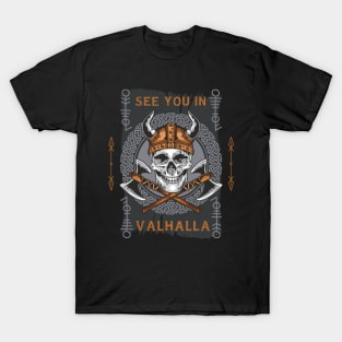 See You In Valhalla T-Shirt